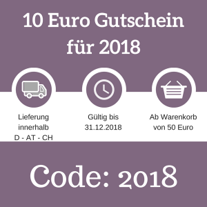 10 € Coupon für 2018 : Mindestbestellwert 50 € * ** *Gültig vom 01.01.2018 bis 31.12.2018.  **Gilt nicht für bereits reduzierte Artikel. 